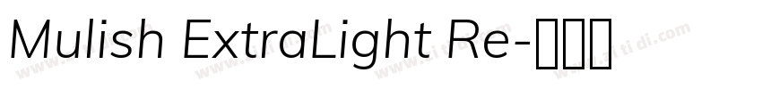 Mulish ExtraLight Re字体转换